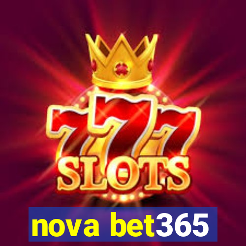 nova bet365